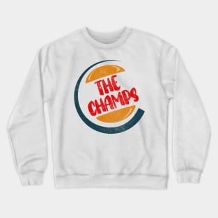 The Champs Crewneck Sweatshirt